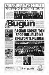 KAHRAMANMARAŞ'TA BUGÜN