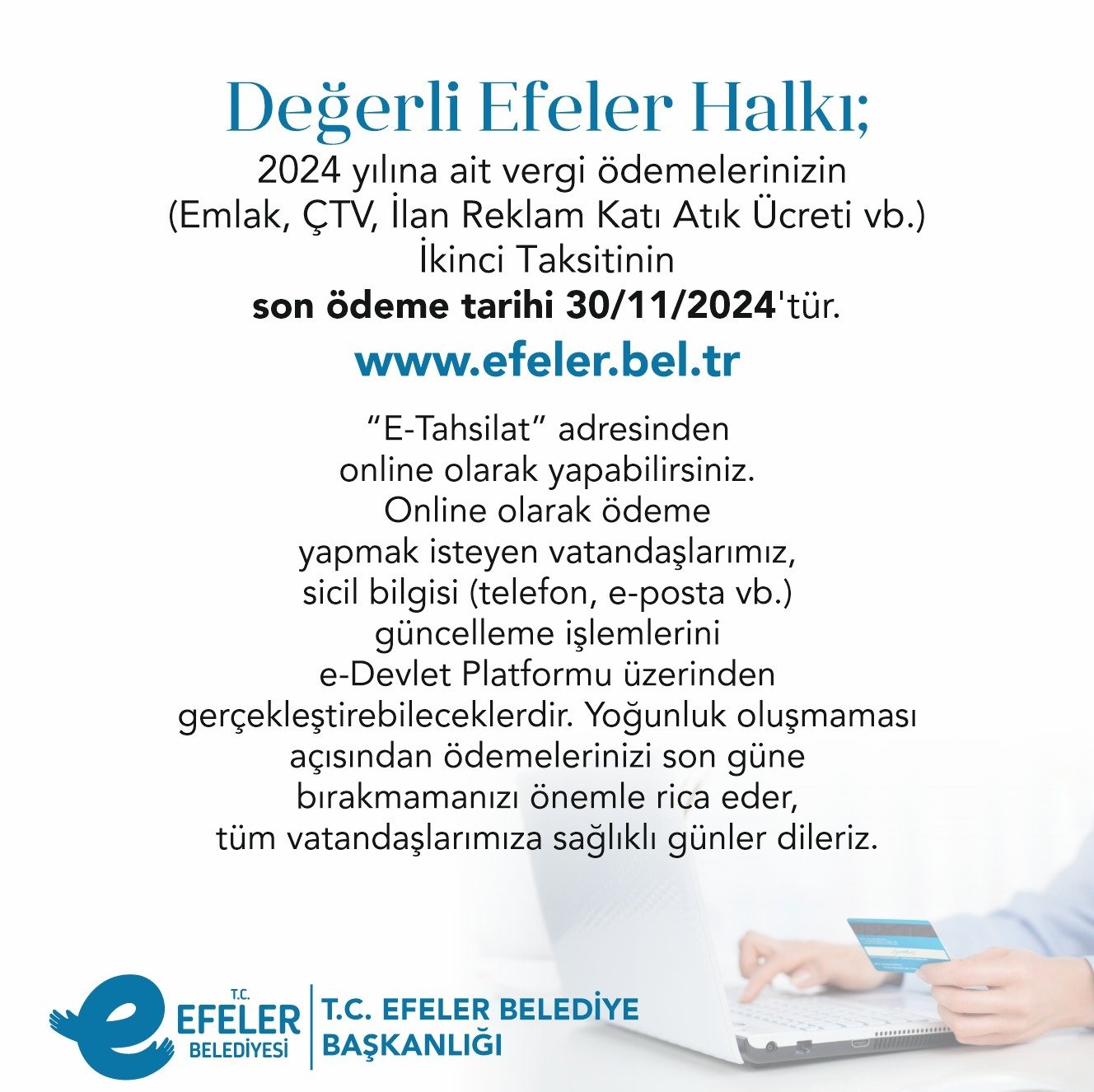Efeler Belediyesi duyurdu son gün 30 Kasım