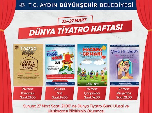 Başkan Çerçioğlu Aydınlıları dünya tiyatro haftası etkinlikleri ile buluşturuyor