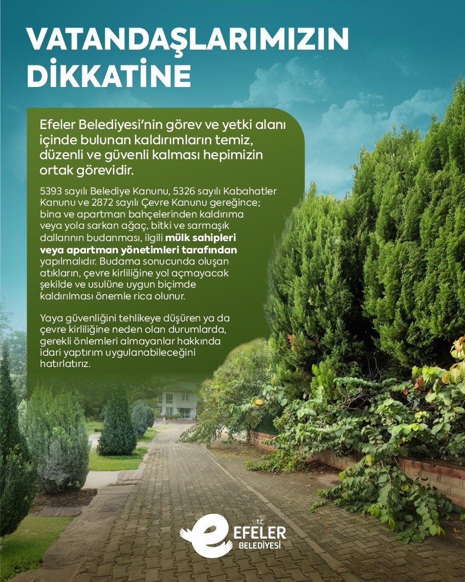 Efeler Belediyesi’nden vatandaşlara önemli uyarı