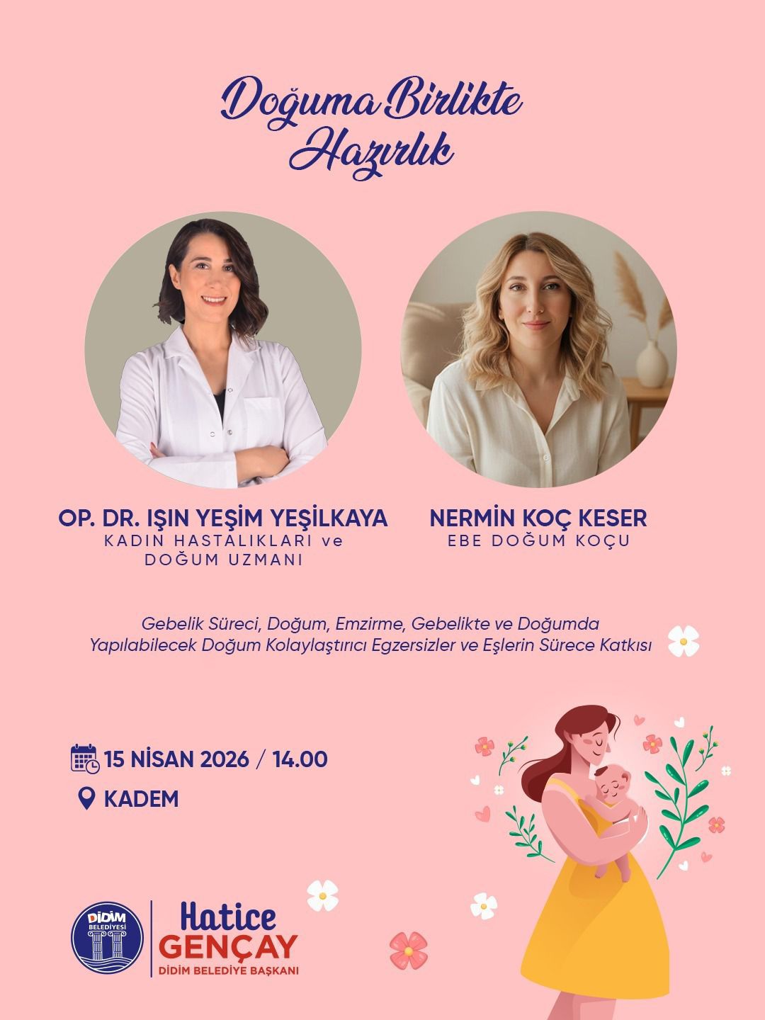 Didim Belediyesi’nden anne adaylarına destek programı